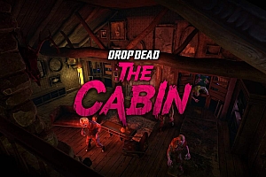 Oculus Quest 游戏《坠落死亡：小屋》Drop Dead: The Cabin