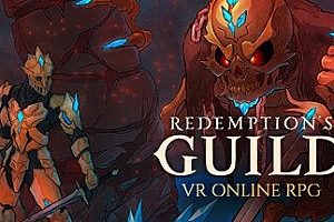 VR串流游戏救赎公会 (Redemption’s Guild)，支持Oculus Pico VR等VR设备