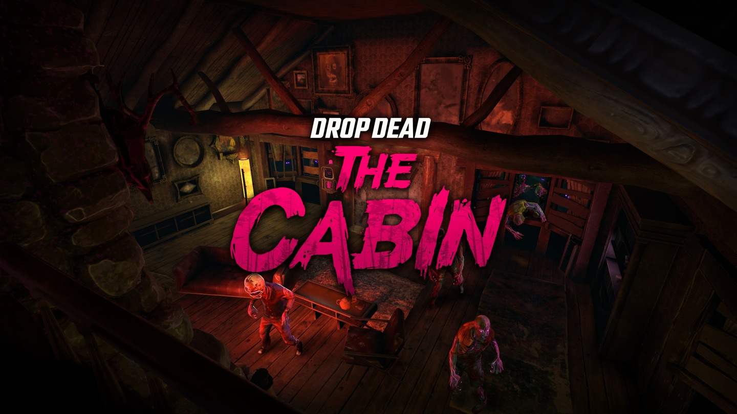 Oculus Quest 一体机VR游戏免费下载《坠落死亡：小屋》Drop Dead: The Cabin